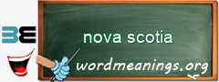 WordMeaning blackboard for nova scotia